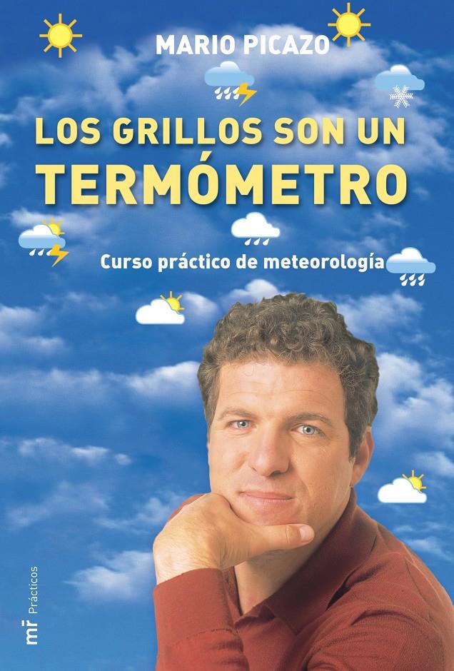 GRILLOS SON UN TERMÓMETRO, LOS | 9788427030480 | PICAZO, MARIO | Galatea Llibres | Librería online de Reus, Tarragona | Comprar libros en catalán y castellano online