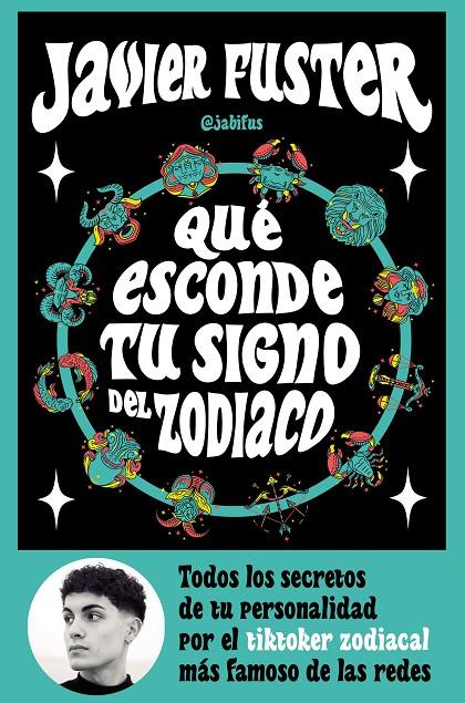 QUÉ ESCONDE TU SIGNO DEL ZODIACO | 9788427049499 | FUSTER, JAVIER | Galatea Llibres | Llibreria online de Reus, Tarragona | Comprar llibres en català i castellà online