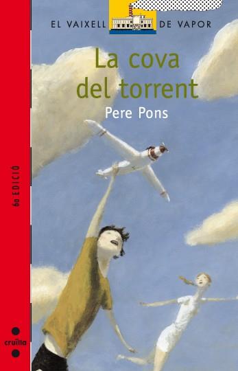 COVA DEL TORRENT, LA | 9788466111164 | PONS, PERE | Galatea Llibres | Llibreria online de Reus, Tarragona | Comprar llibres en català i castellà online