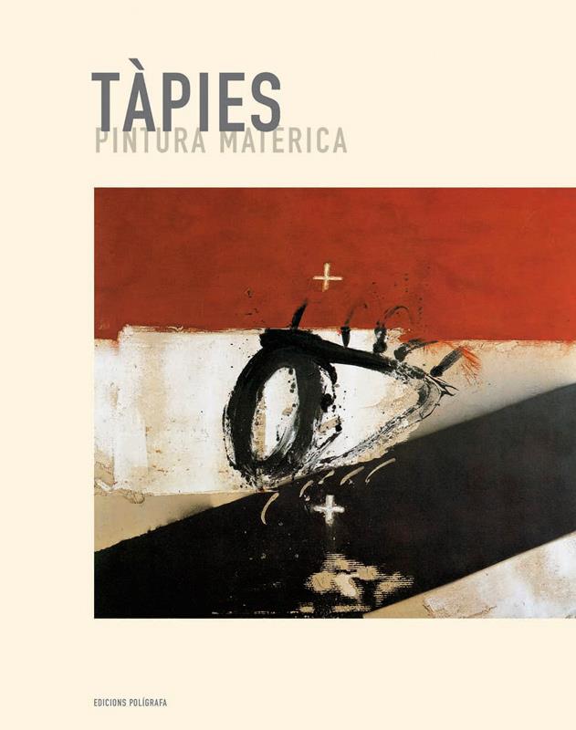 TAPIES PINTURA MATERICA | 9788434311053 | FAERNA, JOSÉ MARÍA | Galatea Llibres | Llibreria online de Reus, Tarragona | Comprar llibres en català i castellà online