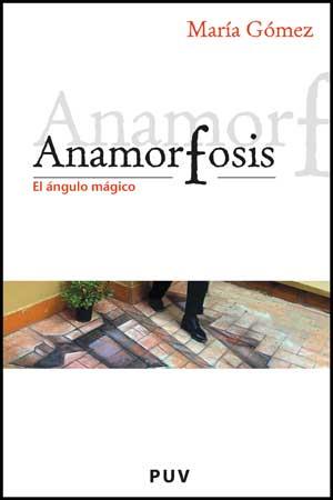 ANAMORFOSIS | 9788437071428 | GÓMEZ RODRIGO, MARÍA | Galatea Llibres | Llibreria online de Reus, Tarragona | Comprar llibres en català i castellà online