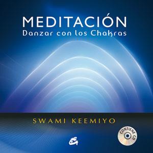 MEDITACIÓN DANZAR CON LOS CHAKRAS | 9788484454113 | FERNÁNDEZ ROMAY, JOSÉ | Galatea Llibres | Llibreria online de Reus, Tarragona | Comprar llibres en català i castellà online