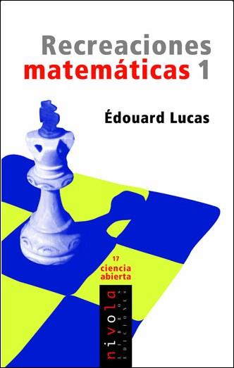 RECREACIONES MATEMATICAS 1 | 9788496566477 | LUCAS, EDOUARD | Galatea Llibres | Librería online de Reus, Tarragona | Comprar libros en catalán y castellano online