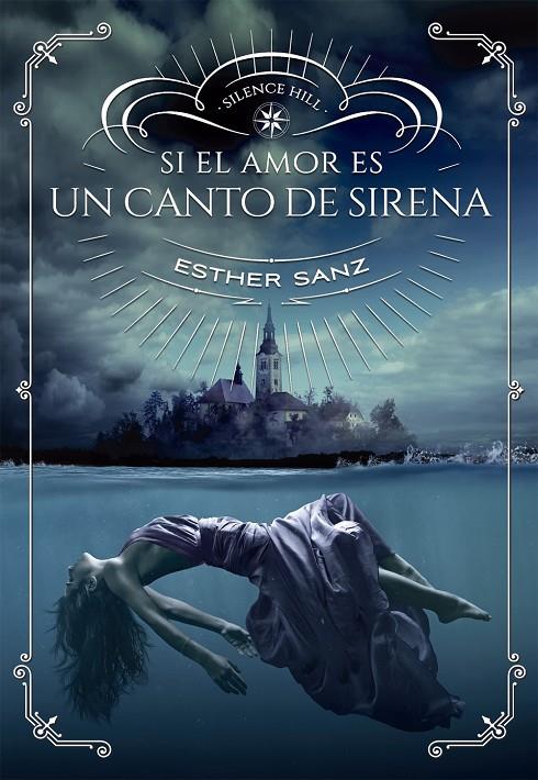 SI EL AMOR ES UN CANTO DE SIRENA | 9788424659981 | SANZ, ESTHER | Galatea Llibres | Llibreria online de Reus, Tarragona | Comprar llibres en català i castellà online