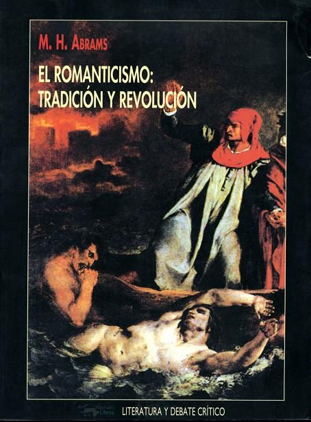 ROMANTICISMO, EL | 9788477747130 | ABRAMS, M. H. | Galatea Llibres | Llibreria online de Reus, Tarragona | Comprar llibres en català i castellà online