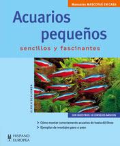 ACUARIOS PEQUEÑOS SENCILLOS Y FASCINANTES | 9788425516771 | SCHLIEWEN, ULRICH | Galatea Llibres | Llibreria online de Reus, Tarragona | Comprar llibres en català i castellà online