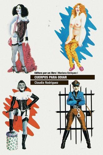 CUERPOS PARA ODIAR | 9788418690495 | RODRÍGUEZ, CLAUDIA | Galatea Llibres | Llibreria online de Reus, Tarragona | Comprar llibres en català i castellà online