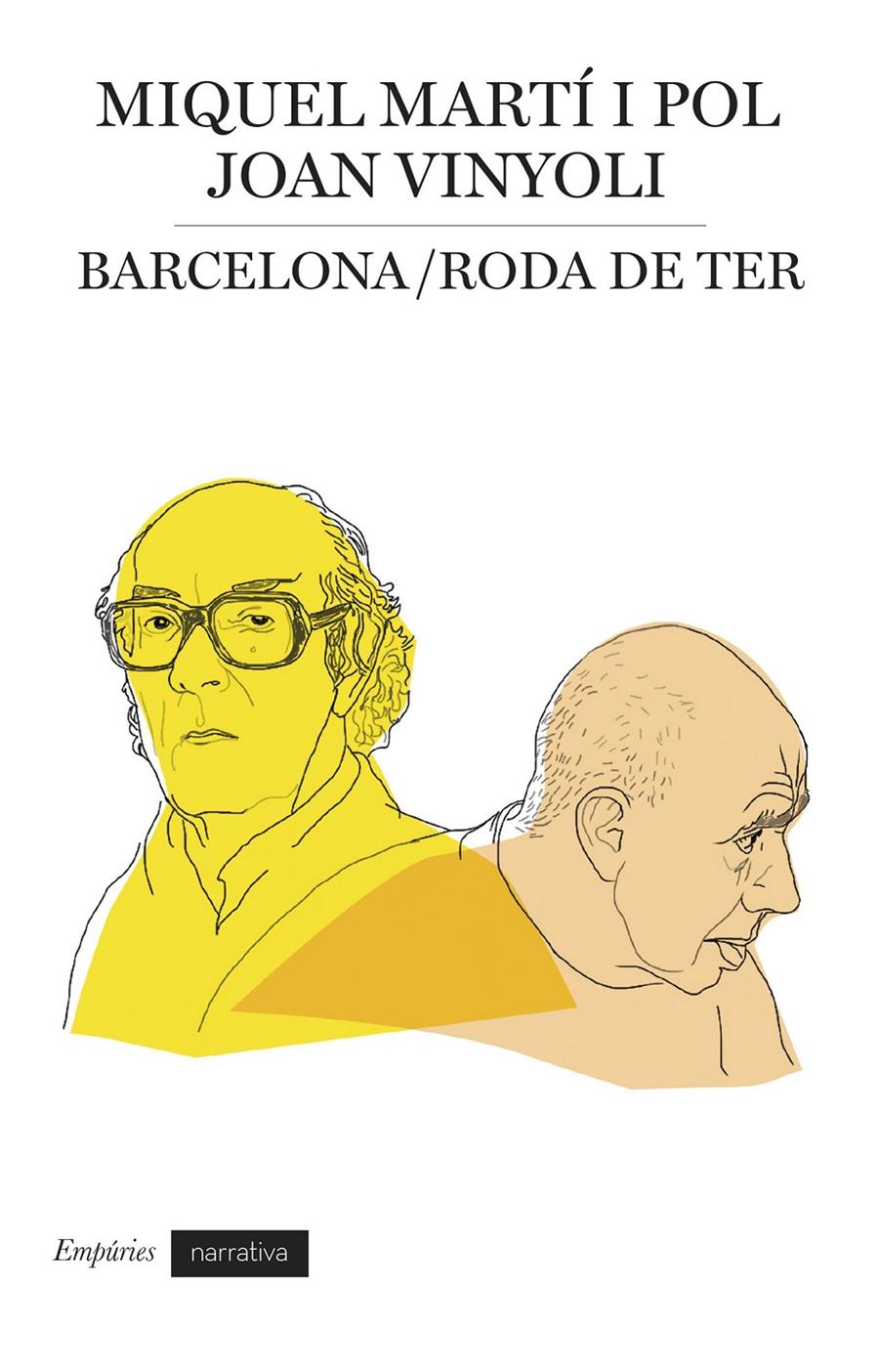 BARCELONA - RODA DE TER. CORRESPONDÈNCIA | 9788475965963 | MARTI I POL, MIQUEL; VINYOLI, JOAN | Galatea Llibres | Llibreria online de Reus, Tarragona | Comprar llibres en català i castellà online