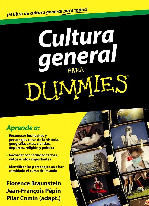 CULTURA GENERAL PARA DUMMIES | 9788432921384 | FORENCE BRAUNSTEIN | Galatea Llibres | Llibreria online de Reus, Tarragona | Comprar llibres en català i castellà online