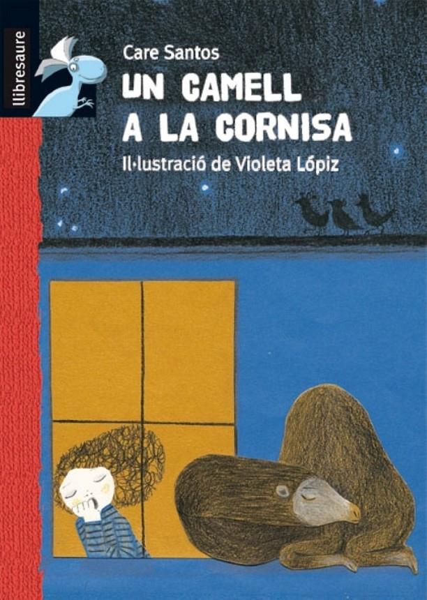 CAMELL A LA CORNISA, UN | 9788479424893 | SANTOS, CARE | Galatea Llibres | Llibreria online de Reus, Tarragona | Comprar llibres en català i castellà online