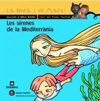 SIRENES DE LA MEDITERRANIA, LES | 9788424690823 | BLANCH, IGNASI | Galatea Llibres | Librería online de Reus, Tarragona | Comprar libros en catalán y castellano online