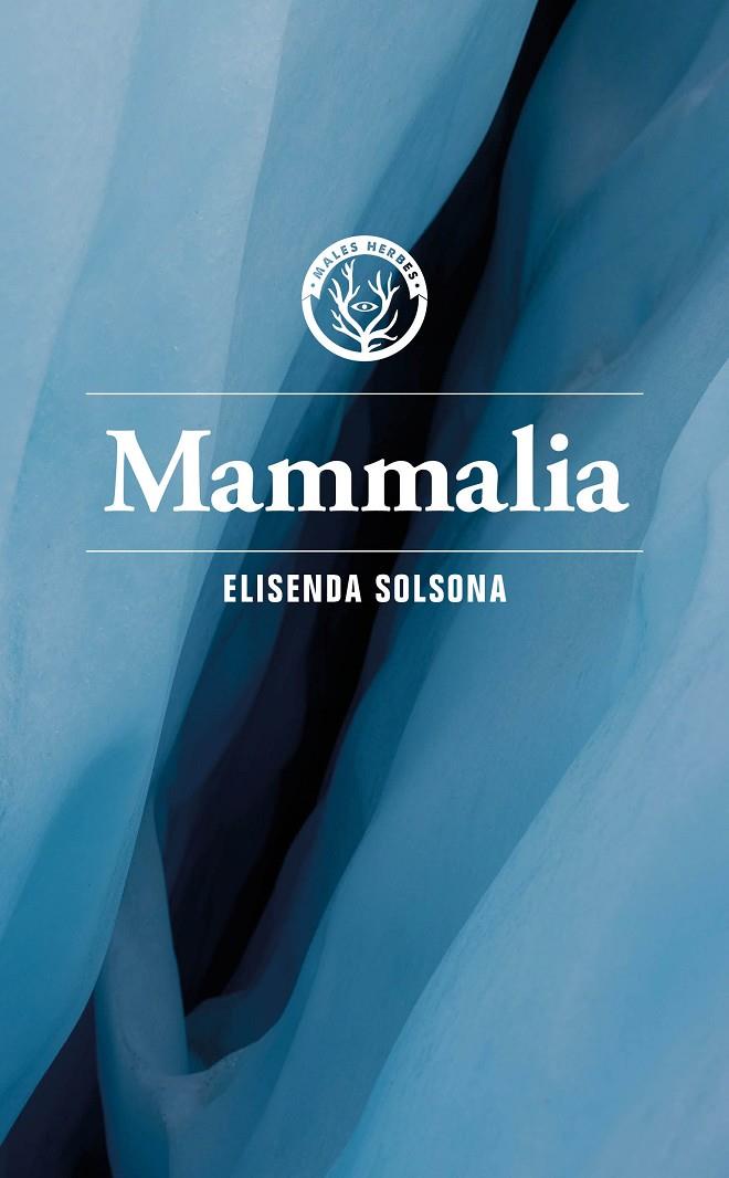 MAMMALIA | 9788412782479 | ELISENDA, SOLSONA | Galatea Llibres | Llibreria online de Reus, Tarragona | Comprar llibres en català i castellà online