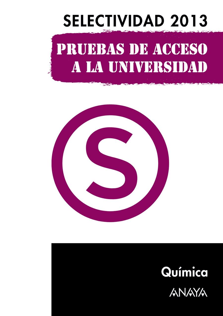 QUÍMICA. SELECTIVIDAD 2013. | 9788467845129 | ZUBIAURRE CORTÉS, SABINO/ARSUAGA FERRERAS, JESÚS MARÍA | Galatea Llibres | Librería online de Reus, Tarragona | Comprar libros en catalán y castellano online