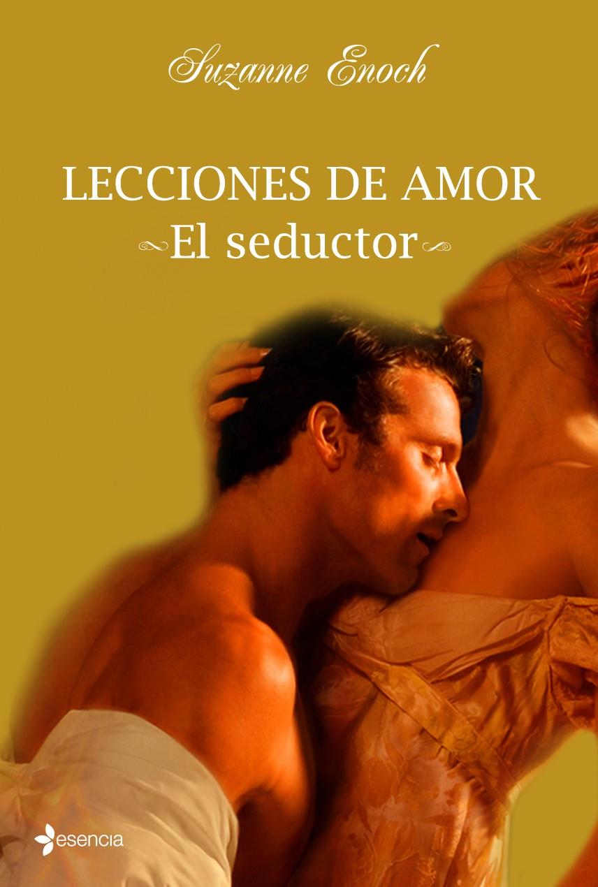 SEDUCTOR, EL. LECCIONES DE AMOR II | 9788408093381 | ENOCH, SUZANNE | Galatea Llibres | Librería online de Reus, Tarragona | Comprar libros en catalán y castellano online