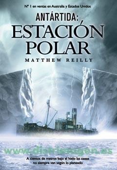 ANTARTIDA: ESTACION POLAR | 9788498004960 | REILLY, MATTHEW | Galatea Llibres | Llibreria online de Reus, Tarragona | Comprar llibres en català i castellà online