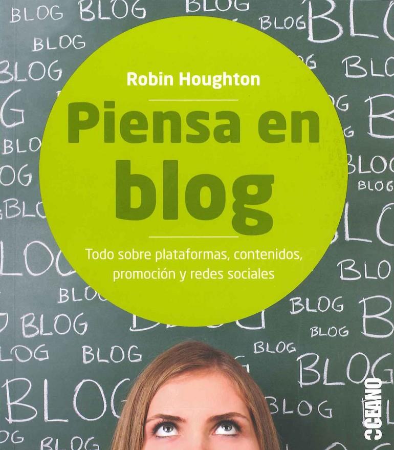 PIENSA EN BLOG | 9788475568218 | HOUGTON, ROBIN | Galatea Llibres | Llibreria online de Reus, Tarragona | Comprar llibres en català i castellà online