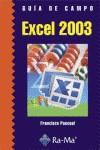 EXCEL 2003. GUIA DE FORMACION | 9788478978205 | PASCUAL GONZALEZ, FRANCISCO | Galatea Llibres | Librería online de Reus, Tarragona | Comprar libros en catalán y castellano online