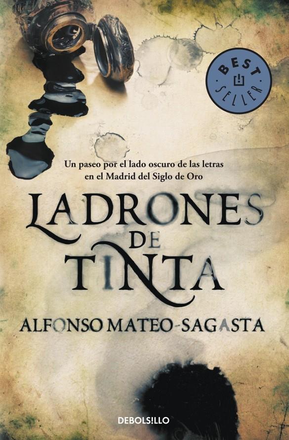 LADRONES DE TINTA | 9788490328040 | MATEO-SAGASTA, ALFONSO | Galatea Llibres | Llibreria online de Reus, Tarragona | Comprar llibres en català i castellà online