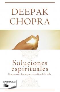 SOLUCIONES ESPIRITUALES | 9788498728637 | CHOPRA, DEEPAK | Galatea Llibres | Llibreria online de Reus, Tarragona | Comprar llibres en català i castellà online