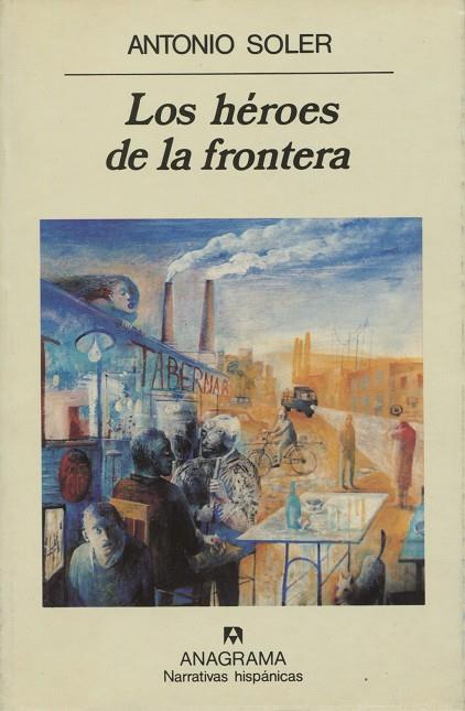 HEROES DE LA FRONTERA, LOS | 9788433909978 | SOLER, ANTONIO | Galatea Llibres | Llibreria online de Reus, Tarragona | Comprar llibres en català i castellà online