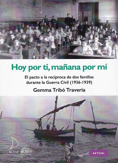 HOY POR TI, MAÑANA POR MI | 9788494834615 | TRIBO, GEMMA | Galatea Llibres | Librería online de Reus, Tarragona | Comprar libros en catalán y castellano online