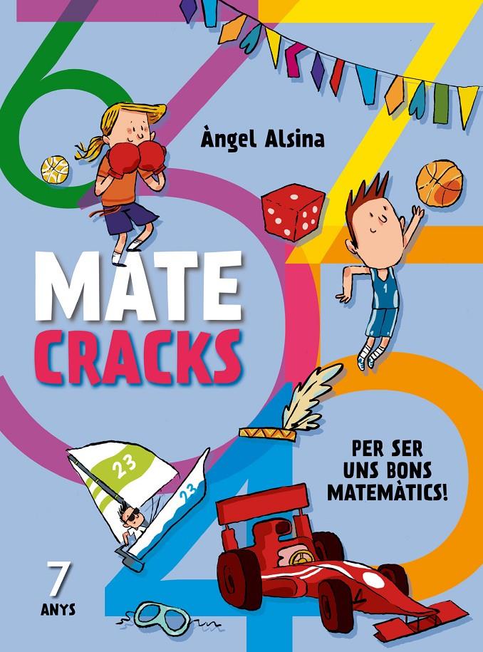 MATECRACKS 7 ANYS | 9788498259759 | ALSINA, ANGEL | Galatea Llibres | Llibreria online de Reus, Tarragona | Comprar llibres en català i castellà online