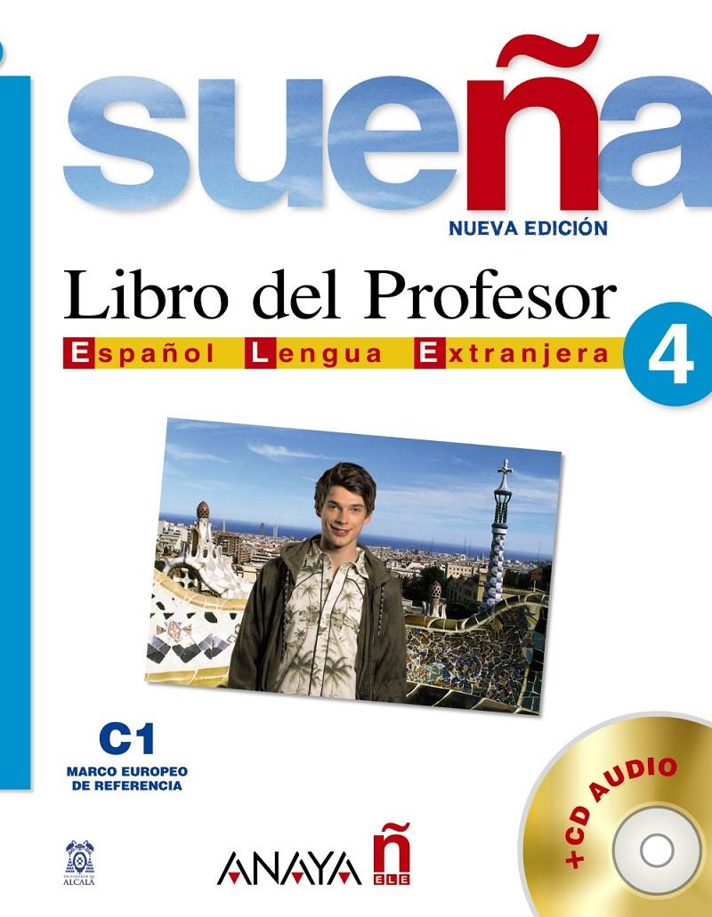 SUEÑA 4 LIBRO DEL PROFESOR | 9788466763738 | BLANCO CANALES, ANA/FERNÁNDEZ LÓPEZ, M.ª CARMEN/TORRENS ÁLVAREZ, M.ª JESÚS | Galatea Llibres | Llibreria online de Reus, Tarragona | Comprar llibres en català i castellà online