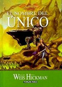 NOMBRE DEL UNICO, EL | 9788448032210 | HICKMAN, WEIS | Galatea Llibres | Llibreria online de Reus, Tarragona | Comprar llibres en català i castellà online