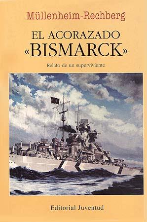 ACORAZADO BISMARCK, EL | 9788426119155 | MUELLENHEIM-RECHBERG, BURKARD VON | Galatea Llibres | Llibreria online de Reus, Tarragona | Comprar llibres en català i castellà online