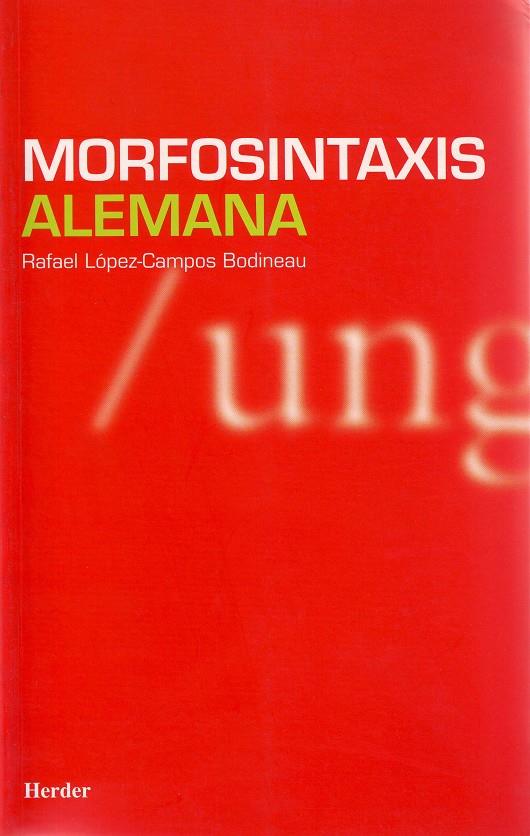 MORFOSINTAXIS ALEMANA | 9788425423727 | LOPEZ CAMPOS, RAFAEL | Galatea Llibres | Llibreria online de Reus, Tarragona | Comprar llibres en català i castellà online