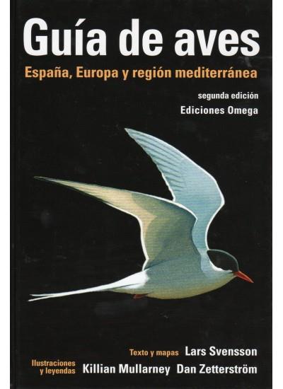 GUIA DE AVES ESPAÑA EUROPA Y REGION MEDITERRANEA | 9788428215336 | SVENSSON, LARS | Galatea Llibres | Llibreria online de Reus, Tarragona | Comprar llibres en català i castellà online