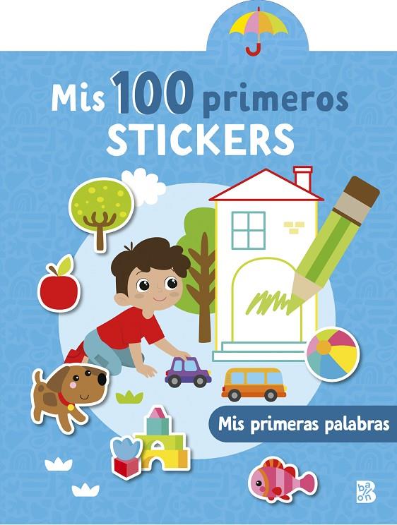 MIS 100 PRIMEROS STICKERS - MIS PRIMERAS PALABRAS | 9789403239293 | BALLON | Galatea Llibres | Llibreria online de Reus, Tarragona | Comprar llibres en català i castellà online