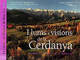 LLUMS I VISIONS DE LA CERDANYA (CATALA-FRANÇAIS) | 9788426130358 | CASTELLS, KIM | Galatea Llibres | Librería online de Reus, Tarragona | Comprar libros en catalán y castellano online