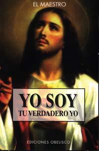 YO SOY TU VERDADERO YO | 9788477209416 | SAINT-GERMAIN , COMTE DE | Galatea Llibres | Librería online de Reus, Tarragona | Comprar libros en catalán y castellano online