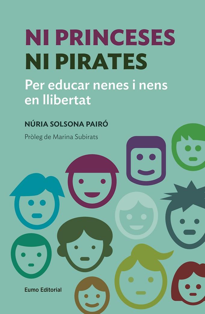 NI PRINCESES NI PIRATES | 9788497665759 | SOLSONA PAIRÓ, NÚRIA | Galatea Llibres | Llibreria online de Reus, Tarragona | Comprar llibres en català i castellà online