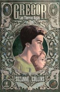 GREGOR LAS TIERRAS BAJAS | 9788427200869 | COLLINS, SUZANNE | Galatea Llibres | Llibreria online de Reus, Tarragona | Comprar llibres en català i castellà online