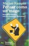 PENSAR COMO UN MAGO | 9788420650678 | RAMPIN, MATTEO | Galatea Llibres | Llibreria online de Reus, Tarragona | Comprar llibres en català i castellà online