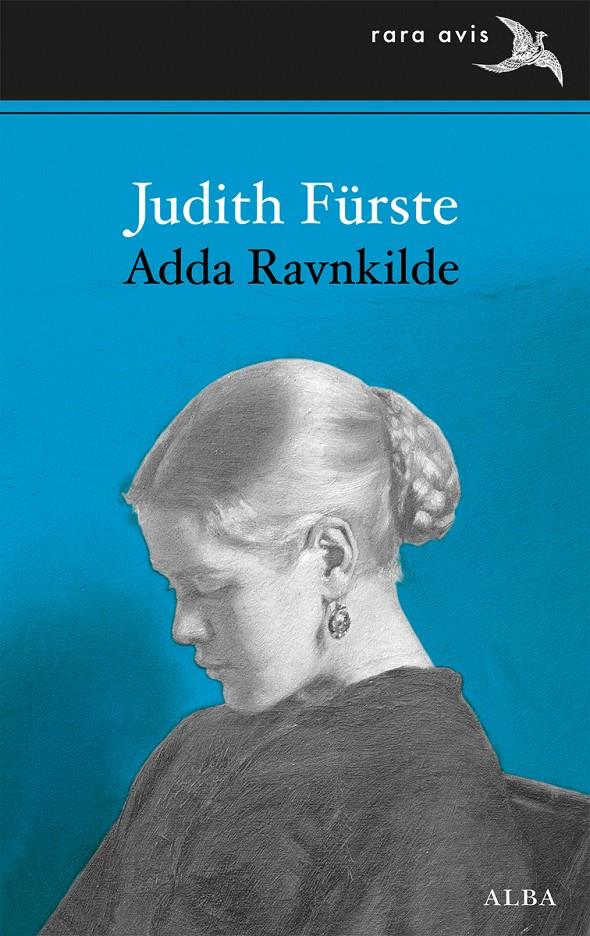 JUDITH FÜRSTE | 9788490651322 | RAVNKILDE, ADDA | Galatea Llibres | Llibreria online de Reus, Tarragona | Comprar llibres en català i castellà online