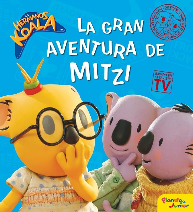 HERMANOS KOALA LA GRAN AVENTURA DE MITZI | 9788408087854 | LOS HERMANOS KOALA | Galatea Llibres | Llibreria online de Reus, Tarragona | Comprar llibres en català i castellà online