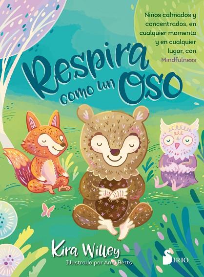 RESPIRA COMO UN OSO | 9788417399382 | WILLEY, KIRA | Galatea Llibres | Llibreria online de Reus, Tarragona | Comprar llibres en català i castellà online