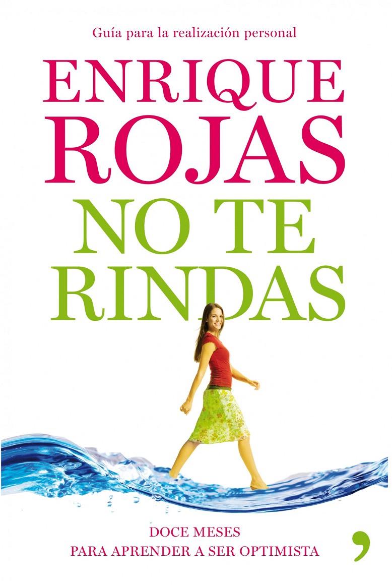 NO TE RINDAS | 9788484609919 | ROJAS, ENRIQUE | Galatea Llibres | Librería online de Reus, Tarragona | Comprar libros en catalán y castellano online