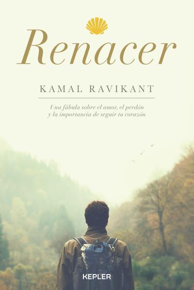 RENACER | 9788416344130 | RAVIKANT, KAMAL | Galatea Llibres | Llibreria online de Reus, Tarragona | Comprar llibres en català i castellà online