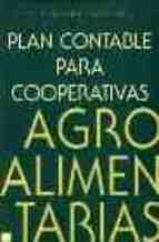 PLAN CONTABLE PARA COOPERATIVAS AGROALIMENTARIAS | 9788471147202 | IRURETAGOYENA, M.T. | Galatea Llibres | Llibreria online de Reus, Tarragona | Comprar llibres en català i castellà online