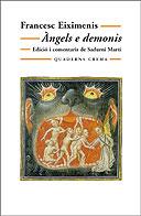 ANGELS E DEMONIS | 9788477273943 | EIXIMENIS, FRANCESC | Galatea Llibres | Librería online de Reus, Tarragona | Comprar libros en catalán y castellano online