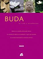 BUDA, SU VIDA Y ENSEÑANZAS | 9788484451587 | OSHO | Galatea Llibres | Llibreria online de Reus, Tarragona | Comprar llibres en català i castellà online