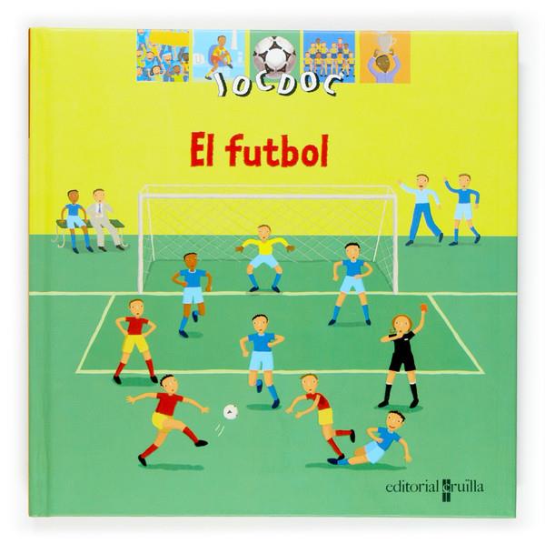 FUTBOL | 9788466114103 | BILLIOUD, JEAN-MICHEL (1964- ) | Galatea Llibres | Llibreria online de Reus, Tarragona | Comprar llibres en català i castellà online