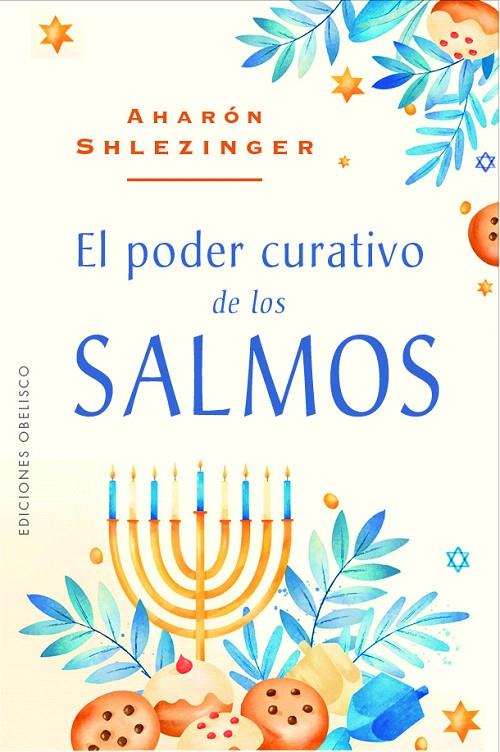 EL PODER CURATIVO DE LOS SALMOS | 9788411720700 | SHLEZINGER, AHARÓN DAVID | Galatea Llibres | Llibreria online de Reus, Tarragona | Comprar llibres en català i castellà online