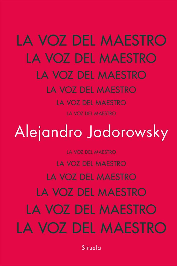 LA VOZ DEL MAESTRO | 9788419942753 | JODOROWSKY, ALEJANDRO | Galatea Llibres | Llibreria online de Reus, Tarragona | Comprar llibres en català i castellà online