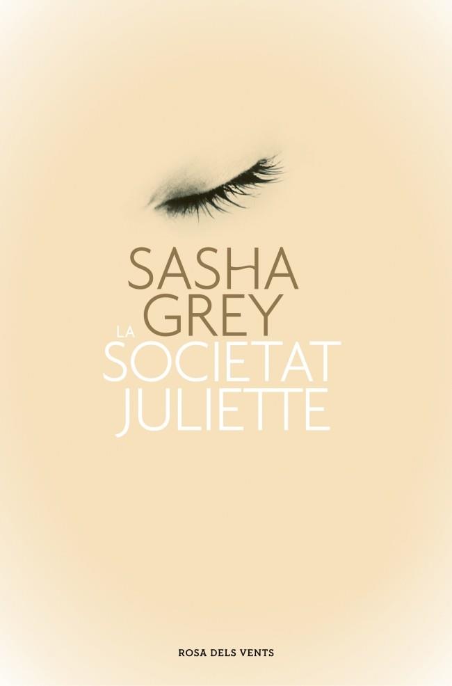 LA SOCIETAT JULIETTE | 9788401389023 | GREY, SASHA | Galatea Llibres | Llibreria online de Reus, Tarragona | Comprar llibres en català i castellà online