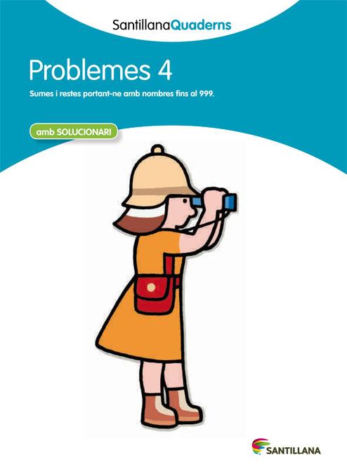 PROBLEMES 4 (SANTILLANA QUADERNS) | 9788468013992 | VARIOS AUTORES | Galatea Llibres | Llibreria online de Reus, Tarragona | Comprar llibres en català i castellà online